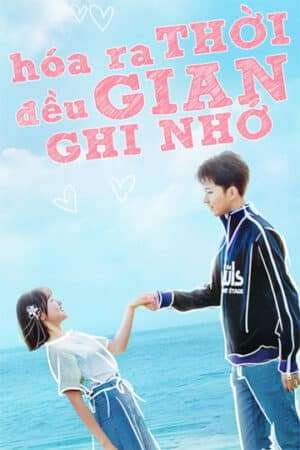 Thumber Hóa Ra Thời Gian Đều Ghi Nhớ