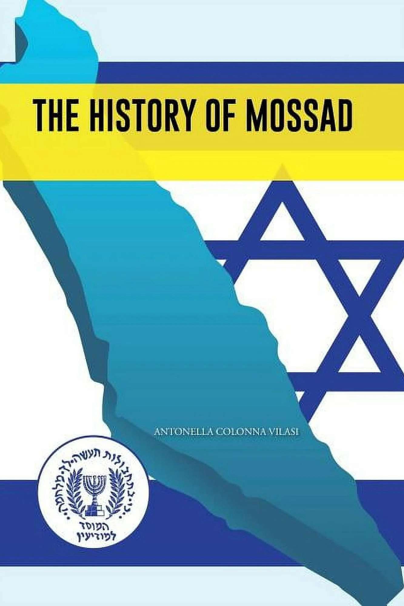 Thumber The History of Mossad