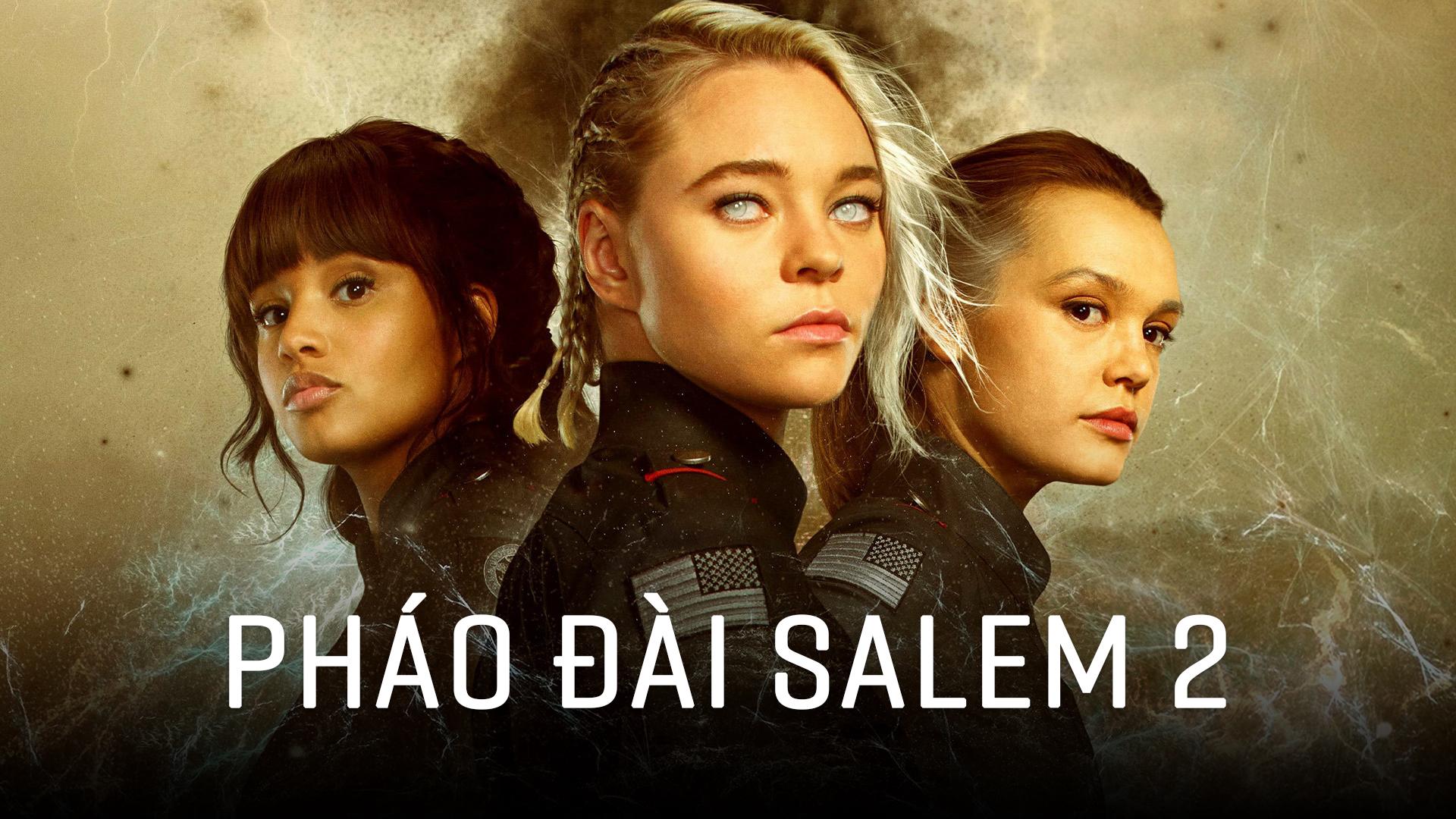 poster Pháo Đài Salem 2 Motherland: Fort Salem S2