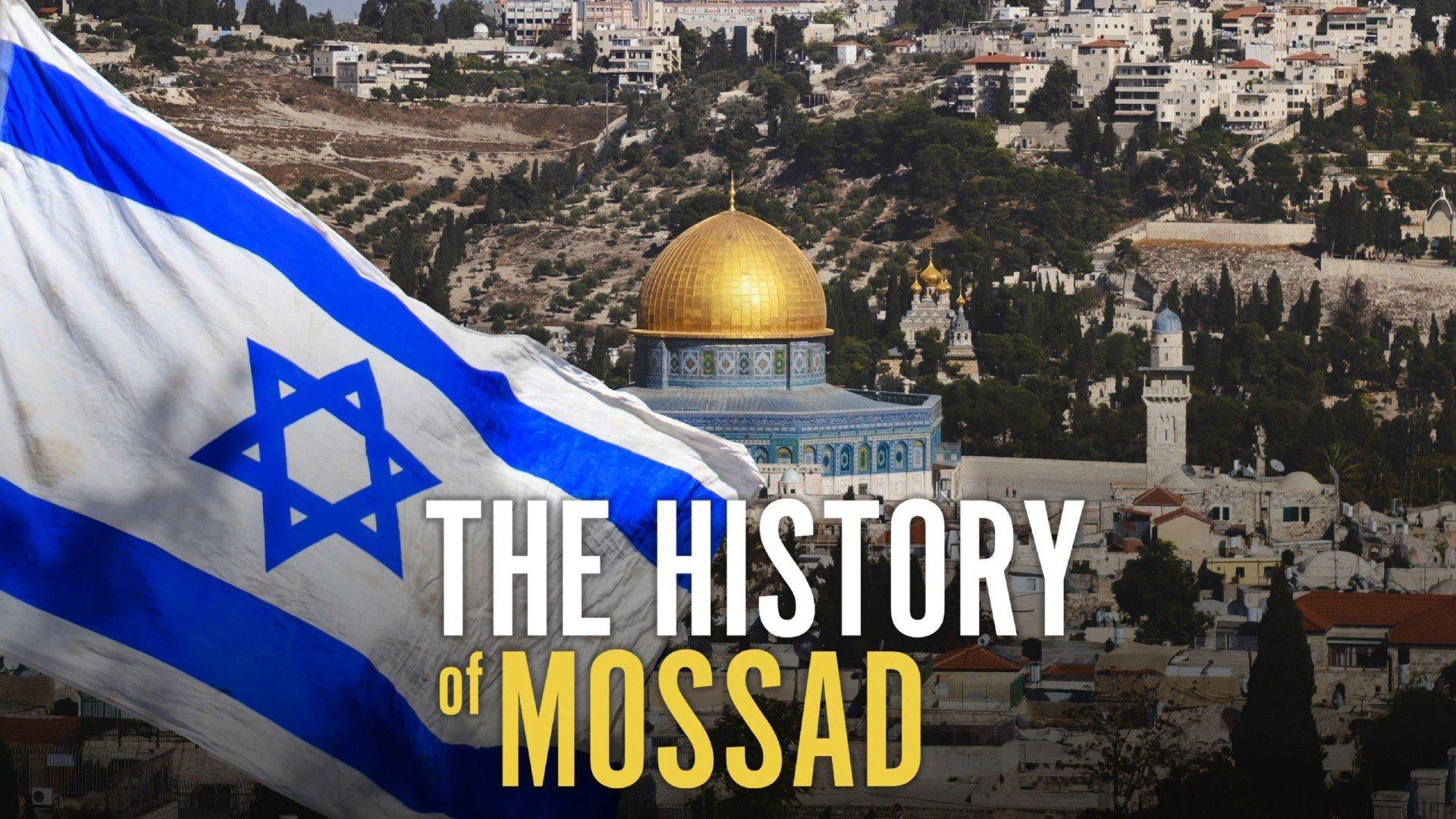 poster The History of Mossad History of The Mossad