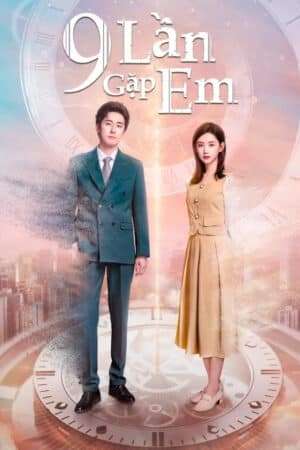 Thumber 9 Lần Gặp Em