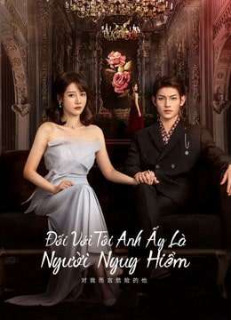 Thumber Đối Với Tôi, Anh Ấy Là Người Nguy Hiểm