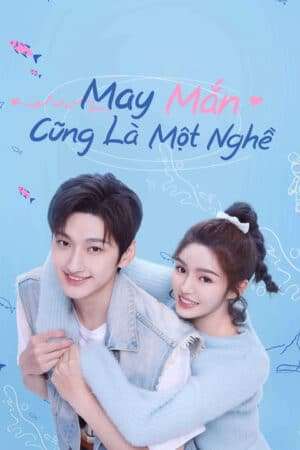Thumber May Mắn Cũng Là Một Nghề