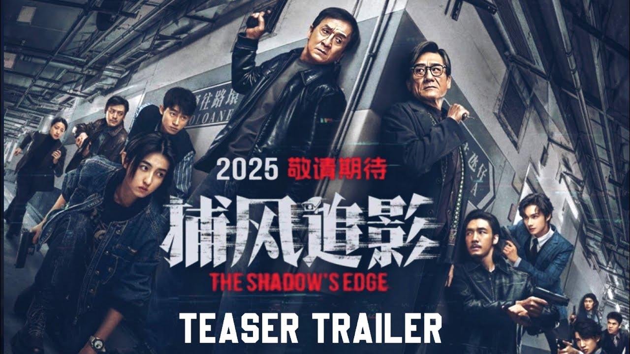 poster Bổ Phong Truy Ảnh The Shadow's Edge