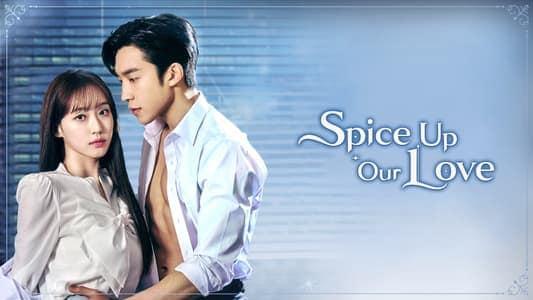 poster Gia Vị Tình Yêu Spice Up Our Love